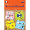 Unforgettable French (2nd Edition): Memory Tricks to Help You Learn and Remember French Grammar and Vocabulary - Paperback