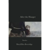 After the Hunger: Stories - Paperback