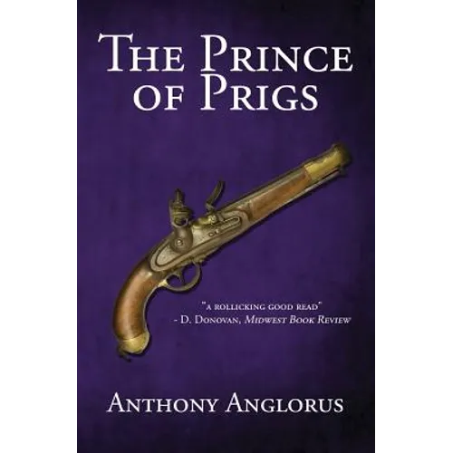 The Prince of Prigs - Paperback