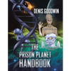 The Prison Planet Handbook - Paperback