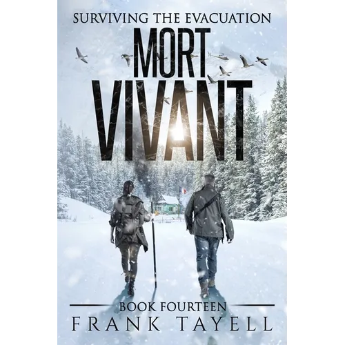 Surviving The Evacuation, Book 14: Mort Vivant - Paperback