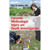 Forensic Medicolegal Injury and Death Investigation - Hardcover