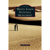 White Sands National Monument - Hardcover
