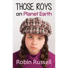 Those Roys on Planet Earth - Paperback