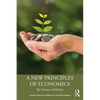 A New Principles of Economics: The Science of Markets - Paperback