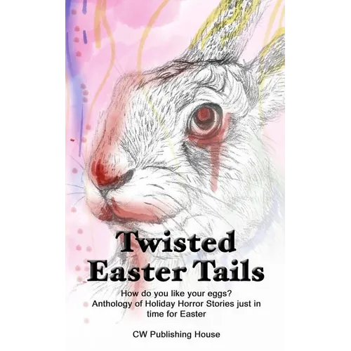 Twisted Easter Tails - Paperback