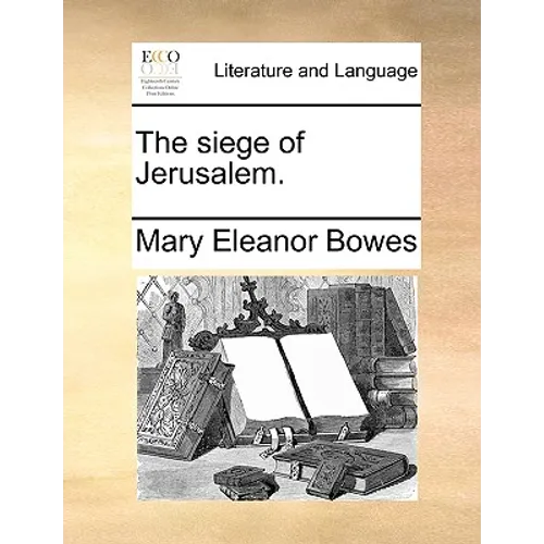The siege of Jerusalem. - Paperback