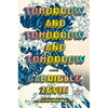 Tomorrow, and Tomorrow, and Tomorrow - Paperback