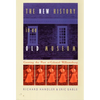 The New History in an Old Museum: Creating the Past at Colonial Williamsburg - Paperback