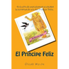 El Principe Feliz (Spanish) Edition - Paperback
