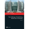 The Challenge of Establishing World Class Universities - Paperback
