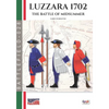 Luzzara 1702: The battle of Midsummer - Paperback