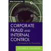 Corporate Fraud and Internal Control, + Software Demo: A Framework for Prevention - Hardcover