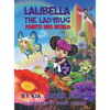 Lalibella the Laybug: Paints her World - Hardcover