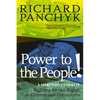 Power to the People!: A Young People's Guide to Fighting for Our Rights as Citizens and Consumers - Paperback