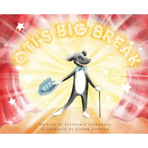 Oti's Big Break - Hardcover