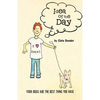 Idea of the Day: Your Ideas Are the Best Thing You Have - Paperback