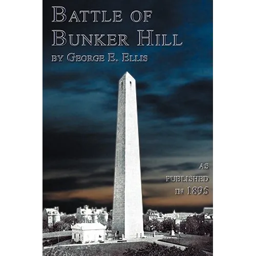 Battle Of Bunker Hill - Paperback