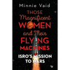 Those Magnificent Women and their Flying Machines: ISRO'S Mission to Mars - Paperback
