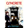 Concrete Alibi: a murder mystery set in Glasgow: Scottish crime fiction - Paperback