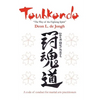 Touhkondo: "The Way of the Fighting Spirit" - Paperback