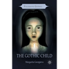 The Gothic Child - Paperback