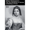 William Shakespeare's The Two Gentlemen of Verona: A Retelling in Prose - Paperback
