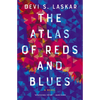The Atlas of Reds and Blues - Paperback