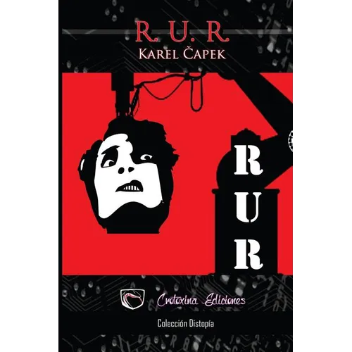 R. U. R.: Robots Universales Rossum - Paperback