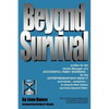 Beyond Survival, a Guide for Business Owners and Their Families - Paperback