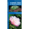 Alabama Trees & Wildflowers: A Folding Pocket Guide to Familiar Plants - Paperback