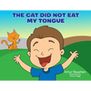 The cat did not eat my tongue: Selective Mutism Book - Paperback