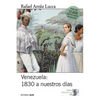 Venezuela 1830 a nuestros días: Breve historia política - Paperback
