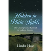 Hidden In Plain Sight: The Underground Railroad in Jackson County - Paperback