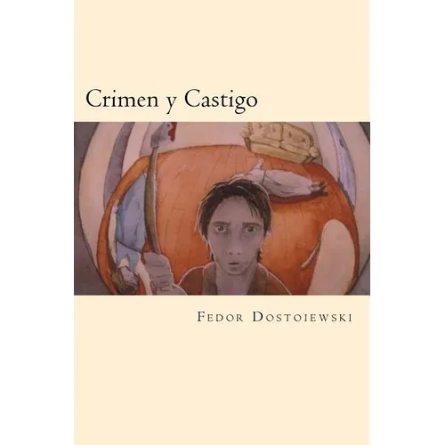 Crimen y Castigo (Spanish Edition) - Paperback