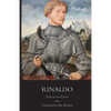 Rinaldo: A New English Verse Translation with Facing Italian Text, Critical Introduction and Notes - Paperback