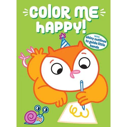 Color Me Happy! (Green): With Shiny Outlines to Guide Little Hands - Paperback