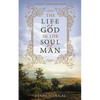The Life of God in the Soul of Man - Paperback