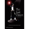 Michael Jackson: The Last Dance: How Harlem Remembered Michael Jackson - Paperback