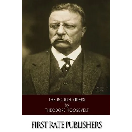 The Rough Riders - Paperback
