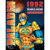 Las Aventuras de Paladin el Cacique - Paperback