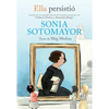 Ella Persistió Sonia Sotomayor / She Persisted: Sonia Sotomayor - Paperback