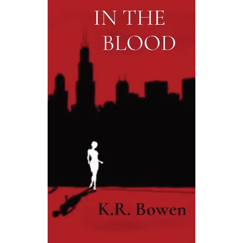 In the Blood - Hardcover