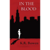 In the Blood - Hardcover
