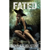 Fated: Karma Series, Book Three - Paperback