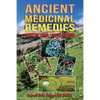 Ancient Medicinal Remedies: Horsetail, Ferns, Lichens and more - Paperback