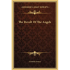 The Revolt Of The Angels - Hardcover