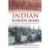 Indian School Road: Legacies of the Shubenacadie Residential School - Paperback