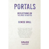 Portals: Reflections on the Spirit in Matter - Paperback