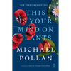 This Is Your Mind on Plants - Paperback